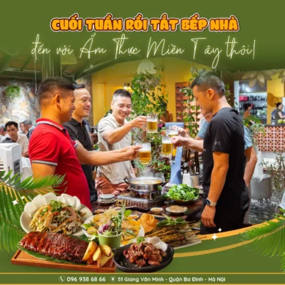Nhà Hàng Miền Tây Ba Đình: Rộng Rãi, Thoải Mái, Đỗ Xe Thuận Tiện